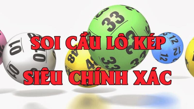 Hướng dẫn cách soi cầu lô kép chuẩn xác